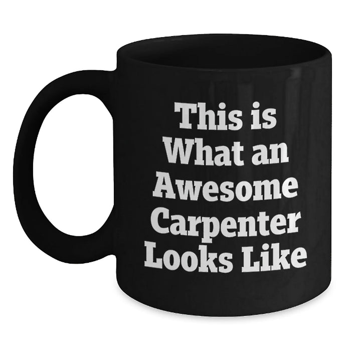 Funny Gifts from Friends and Family to Awesome Carpenter Men - Main