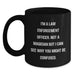 Funny Law Enforcement Officer Gifts from Family for Christmas Unique Mugs - I'm A Law Enforcement Officer. Not A Magician But I Can See Why You Might Be Confused. Black Coffee Mugs - Main