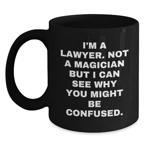 Funny Lawyer Gifts from Men to Family, Black Coffee Mug, Christmas Unique Presents for Lawyer Friends and Coworkers - Main