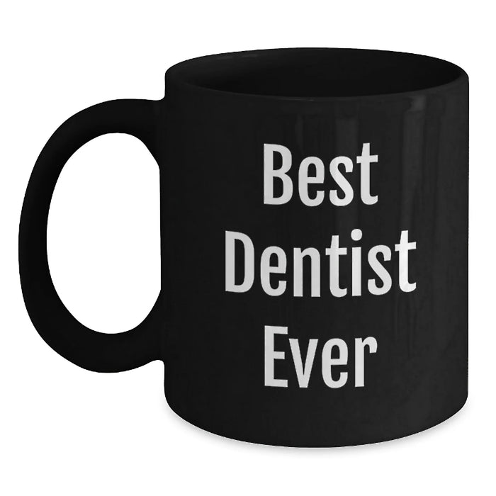 Funny Quotes for Dentists Black Coffee Mug Gifts from Family to Dentist Friends at Christmas - Main