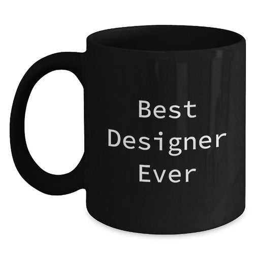 Designer Black Coffee Mug, Funny Quote, Unique Christmas Unique Gifts for Friends, Family, Coworkers from Designer Enthusiast - Main
