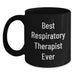Funny Inspirational Gift for Respiratory Therapist - Black Coffee Mug from Friends, Best Respiratory Therapist Ever Quote, Unique Christmas Unique Gifts for Men and Family - Main