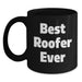 Gifts for the Best Roofer Ever Funny Quote Funny Roofer Gifts for Men Christmas Unique Mugs Black Coffee Mug - Main