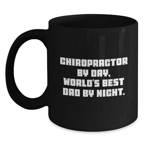 Funny Chiropractor Gifts for Men - Chiropractor Black Coffee Mug - Gifts from Family to Chiropractor By Day, World's Best Dad By Night. - Main