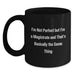 Funny Magistrate Gifts for Friends or Family from Graduation Unique Gifts, I'm Not Perfect But I'm A Magistrate And That's Basically The Same Thing Quote Black Coffee Mug - Main