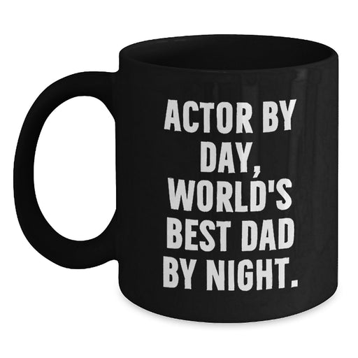 Actor's Coffee Break Funny Quote Gifts from Friends and Family for Birthday Unique Mugs - Main