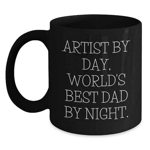 Artist Gifts: Funny Black Coffee Mug for Birthday, Artist By Day, World's Best Dad By Night, Unique Gifts from Men to Artist, Artist's Favorite Mug - Main