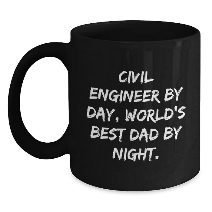 Civil Engineer Gifts for Men - Funny Quote Black Coffee Mug, Gifts from Dad for Christmas Unique Gifts - Main