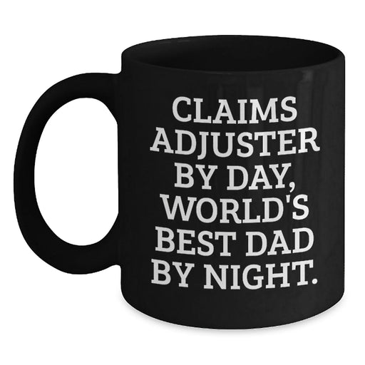 Claims Adjuster Gifts Funny Humor Black Coffee Mug Christmas Unique Gifts for Claims Adjuster - Main