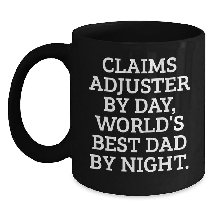 Claims Adjuster Gifts Funny Humor Black Coffee Mug Christmas Unique Gifts for Claims Adjuster - Main