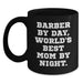 Funny Barber Gifts from Mom, 'Barber By Day, World's Best Mom By Night.' for Barber Graduation, Unique Black Coffee Mug - Main