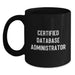 Funny 'Certified DBA' Black Coffee Mug, Unique Gifts for Database Administrators, Christmas Unique Gifts from Friends to Coworkers - Main