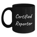 Funny Quote Reporter Gifts from Friends, Black Coffee Mug for Graduation, Certified Reporter Unique Gifts for Her - Main