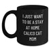 Calico Cat Gifts for Friends Funny Stay at Home Calico Cat Mom Black Coffee Mug - Main
