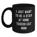 Funny Tuxedo Cat Mom Gifts from Friends, Black Coffee Mug for Tuxedo Cat Lover, Birthday Unique Gifts for Men, Women, Family - Main