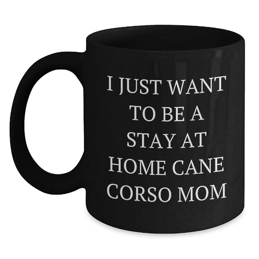 Cute Cane Corso Dog Mom Funny Gifts from Friends to Family Black Coffee Mugs for Birthday - Main