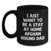 Funny Afghan Hound Dog Dad Black Coffee Mug Gifts from Men to Family on Valentine's - I Just Want To Be A Stay At Home Afghan Hound Dad - Main