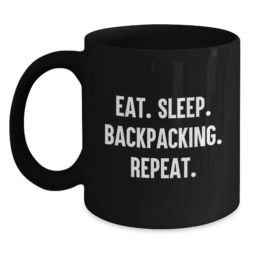 Funny Backpacking Gifts for Valentine's - 'Eat. Sleep. Backpacking. Repeat.' Black Coffee Mug - Main
