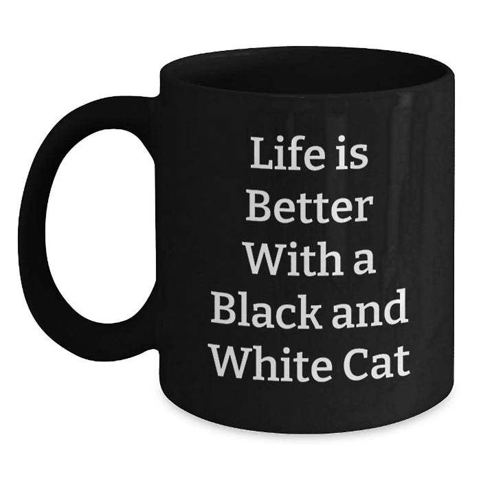 Funny Black and White Cat Gifts from Friends to Black and White Cat Lovers on Birthday, Enamel Coffee Mug Quote - Life Is Better with a Black and White Cat - Main