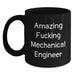 Funny Mechanical Engineer Gifts for Men Graduation Unique Black Coffee Mug 'Amazing F--king Mechanical Engineer' - Gifts from Friends to Mechanical Engineer - Main