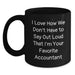 Funny Accountant Gifts for Men, Black Coffee Mug, I Love How We Don't Have To Say Out Loud That I'm Your Favorite Accountant, Gifts from Friends, Perfect for Christmas - Main