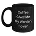 Funny Warden Quotes Black Coffee Mug, Gifts from Friends and Family for Warden, 11oz or 15oz Ceramic Mug for Warden Enthusiast, Christmas Unique Gifts for Men - Main