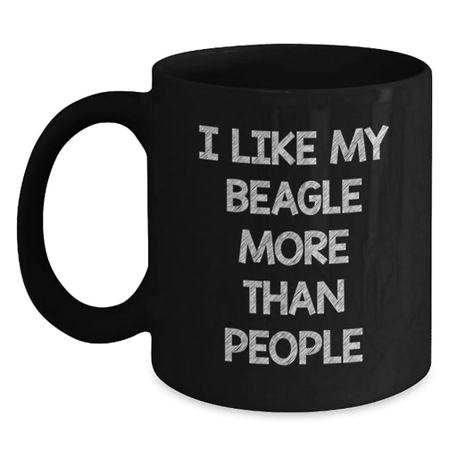 Funny Beagle Dog Gifts for Friends from Men - I Like My Beagle More Than People Black Coffee Mug, Birthday Unique Gifts - Main