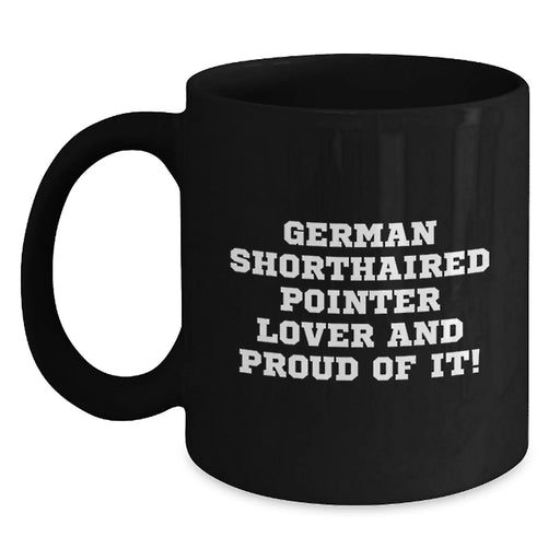 German Shorthaired Pointer Dog Lover Gifts for Friends Funny Birthday Mugs from Friends - Main