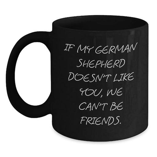 German Shepherd Dog Lovers Funny Coffee Mugs Gifts from Family, Friends, or Coworkers, Birthday Unique Gifts for Men, Women, or German Shepherd Dog Enthusiasts - Main