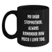 Funny Stepmother Quotes Black Coffee Mug Gifts from Family, Stepmother Unique Christmas Unique Gifts, Stepmother Black Coffee Mug - Main
