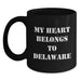 Delaware Gifts for Him, Funny Black Coffee Mug, 'My Heart Belongs To Delaware', Birthday Unique Gifts from Friends - Main