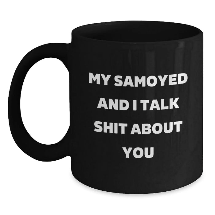 Funny Samoyed Dog Gifts Christmas Unique Gifts from Men for Samoyed Dog Lovers Black Coffee Mug - Main
