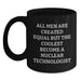 Funny Nuclear Technologist Gifts from Friends for Men Unique Christmas Mugs with Quote All Men Are Created Equal But The Coolest Become A Nuclear Technologist Black Coffee Mug - Main