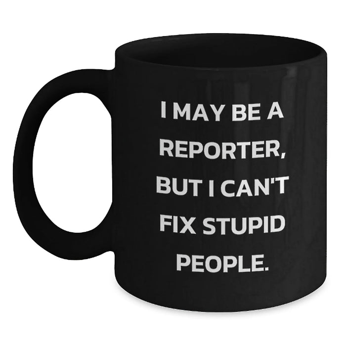 Funny Reporter Gifts for Men Funny Coffee Mugs from Friends for Christmas Morning - Main