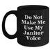 Funny Janitor Gifts from Friends for Birthday - Black Coffee Mug - Do Not Make Me Use My Janitor Voice - Main