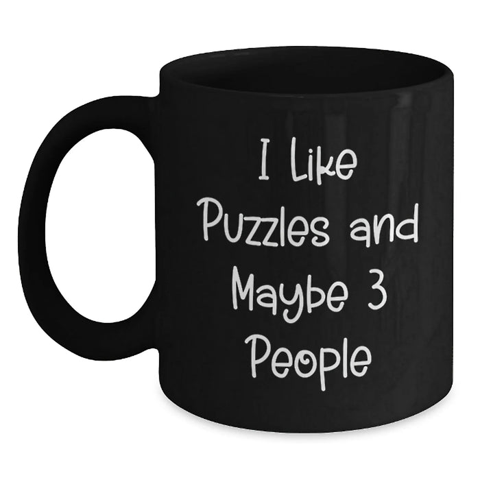 Funny Puzzles Gifts for Puzzle Enthusiasts, Black Coffee Mug with I Like Puzzles And Maybe 3 People Quote, Christmas Unique Gifts from Friends or Family - Main