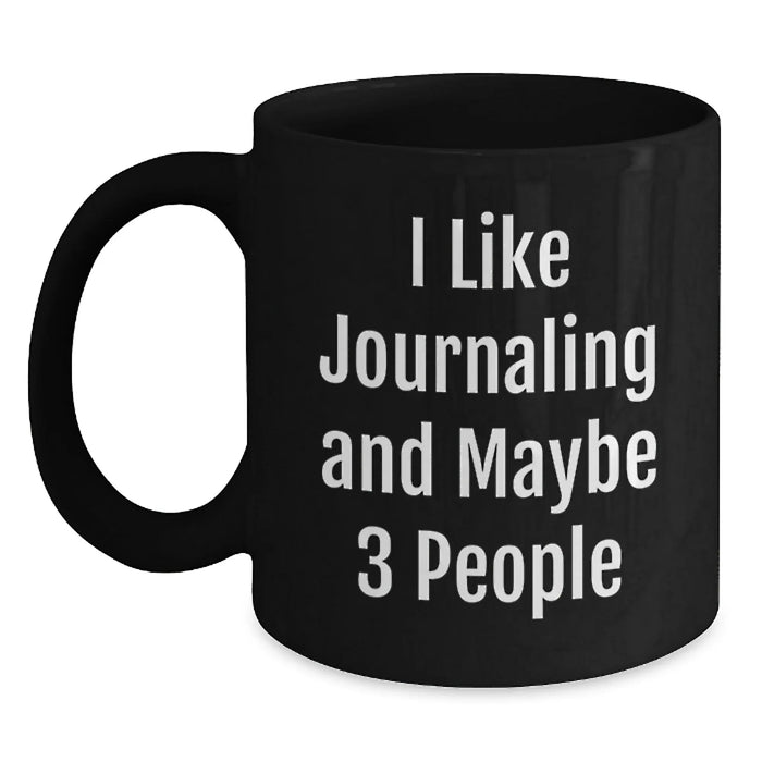 Funny Journaling Mugs for Journaling Enthusiasts, Unique Christmas Unique Gifts from Friends for Women and Men, Black Coffee Mug, 11oz, 15oz - Main