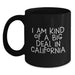 Funny California Gifts, California Black Coffee Mugs, I Am Kind Of A Prime Selection In California Men's Unique Christmas Unique Gifts - Main