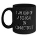 Connecticut Christmas Unique Gifts from Men for Friends, Black Coffee Mugs with Funny Quote 'I Am Kind Of A Prime Selection In Connecticut' - Main