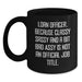 Funny Loan Officer Gifts from Men to Friends, Loan Officer Valentine's Unique Gifts, Black Coffee Mug with 'Loan Officer. Because Classy Sassy And A Bit Fearlessy Is Not An Official Job Title.' Quote - Main