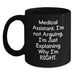 Medical Assistant Humor Funny Black Coffee Mug - Valentine's Unique Gifts for Medical Assistant Friends or Family Members - Gifts from Men or Women - Main