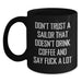 Funny Sailor Coffee Lovers Mug Gifts for Men Sailor Friends Birthday Unique Presents - Main