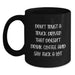 Funny Truck Driver Gifts from Friends for Men - Black Coffee Mugs with Quotes - Unique Christmas Unique Gifts for Husband - Main