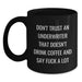 Funny Underwriter Gifts for Valentine's - Black Coffee Mug 'Don't Trust An Underwriter That Doesn't Drink Coffee And Say F--k A Lot' for Underwriter Men Women Friends Coworkers Family - Main