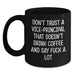 Funny Vice-principal Gifts for Men, Christmas Unique Gifts from Friends, Black Coffee Mug, 'Don't Trust A Vice-principal That Doesn't Drink Coffee And Say F--k A Lot' - Main