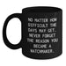 Watchmaker Gift, Funny Quote, Black Coffee Mug, Valentine's Unique Gifts from Friends to Watchmaker - Main