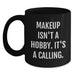Funny Makeup Quote Black Coffee Mugs Gifts for Makeup Lovers from Family - Main