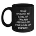 Funny Analyst Gifts for Coworkers, Black Coffee Mug with I'm An Analyst Sarcasm Quote, Christmas Unique Presents for Analyst Friends and Family - Main