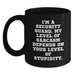 Funny Security Guard Gifts for Men - Black Coffee Mug with I'm A Security Guard Sarcasm Quote, Perfect for Father's Day Unique Gifts from Family or Friends - Main