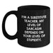 Funny Substitute Teacher Black Coffee Mug Gifts from Friends to Men, Women, Coworkers or Family on Mother's Day Unique Gifts - Main
